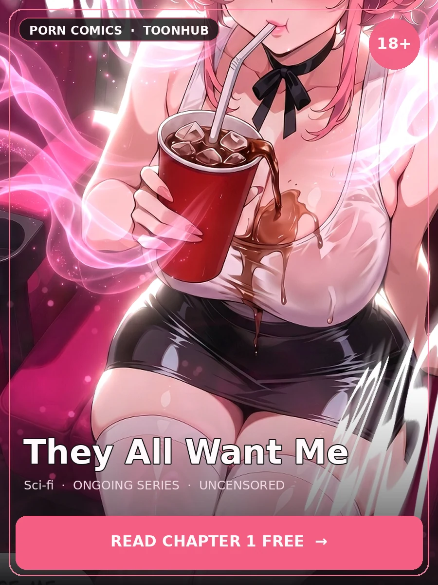 They All Want Me