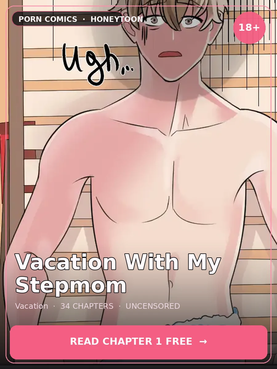 Vacation With My Stepmom